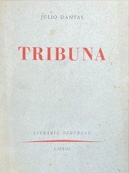 TRIBUNA.  Discursos sobre os homens, as ideias e os acontecimnentos.